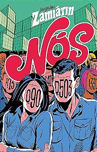 Nós - Ievguêni Zamiátin