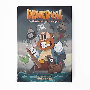 Demerval - O Pirata do Pau de Pau: Patrick Maia