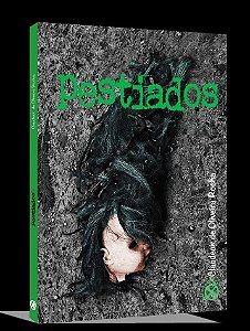 Pestiados - Claudecir de Oliveira Rocha