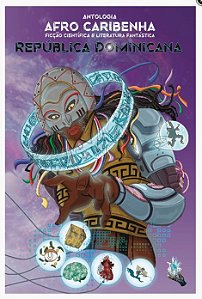 Antologia Afro Caribenha - Edição República Dominicana