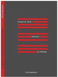 Poemas de Amor Deixados na Portaria - Vitor Miranda