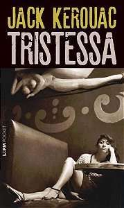 Tristessa - Jack Kerouac