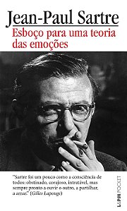 Esboço Para uma Teoria das Emoções - Jean-Paul Sartre