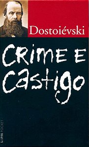 Crime e castigo - Fiódor Dostoiévski