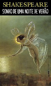 Sonho de uma Noite de Verão - William Shakespeare