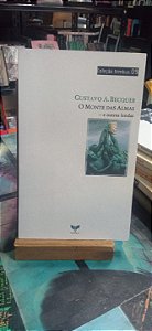 O Monte das Almas e Outras Lendas - Gustavo Adolfo Bécquer