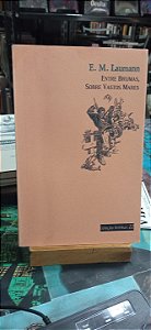 Entre brumas, sobre vastos mares E. M. Laumann