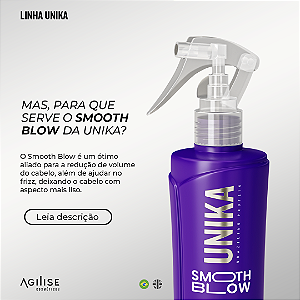 SMOOTH BLOW UNIKA – REDUTOR DE VOLUME LÍQUIDO EM SPRAY
