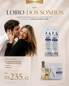 Kit Loiro dos Sonhos: KIT MATIZADOR BLONDE - SHAMPOO E MÁSCARA + ARGAN + PERFUME - R$ 235,42