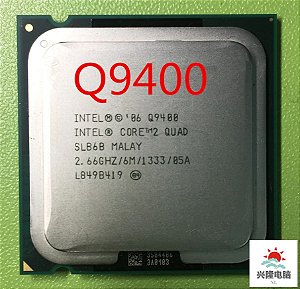 SN - PROCESSADOR 775 INTEL CORE 2 QUAD Q9400