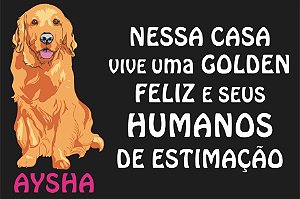 Capacho Pet - Nessa Casa Vive Uma Golden Personalize