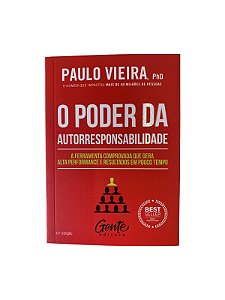 O Poder Da Autorresponsabilidade - Paulo Vieira