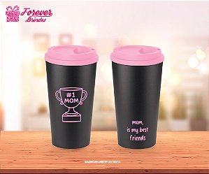 Copo Ecológico Café Personalizado Dia das Mães