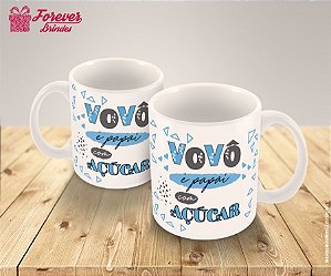 Caneca de Porcelana  Vovô é Papai com Açúcar