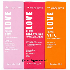Kit 03 Unidades Primers Max Love 3 em 1, Anticraquelamento e Vit C
