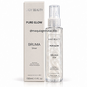 Bruma Pure Glow Silver Prata Pele e Cabelo Lady Beauty PRO11