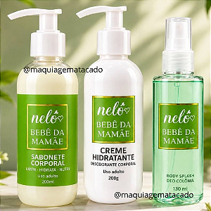 Kit Corporal Bebê da Mamãe Nelô: Sabonete, Creme Hidratante e Body Splash