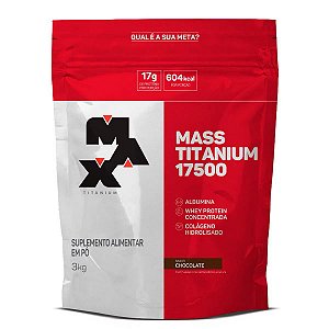 MAX TITANIUM - MASS TITANIUM 17500 - REFIL 3KG