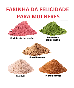 FARINHA DA FELICIDADE MULHERES 5 FARINHAS 100G