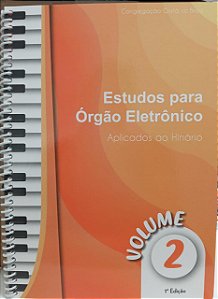 MOR-V2 METODO - ESTUDO PARA ORGAO ELETRONICO VOL-2