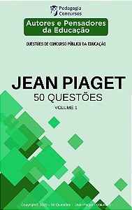 50 Questões sobre Jean Piaget - Volume 1