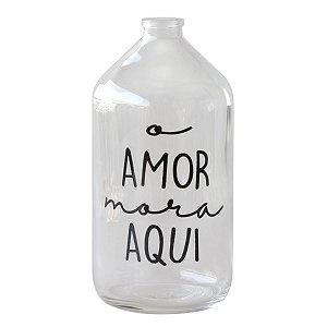 Vaso garrafa de vidro - O amor mora aqui