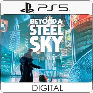 Beyond a Steel Sky PS5