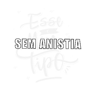 Tattoo Sem anistia
