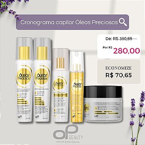 CRONOGRAMA ÓLEOS PRECIOSOS - Shampoo 250ml + Condicionador 250ml + Leave in + Óleo finalizador + Máscara Restauradora