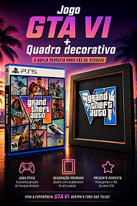 GTA VI - PS5 (mídia física sem disco) + Quadro 3D