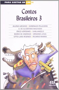 PARA GOSTAR DE LER VOL. 10 CONTOS BRASILEIROS 3