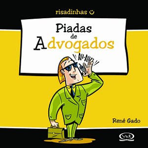 RISADINHAS - PIADAS DE ADVOGADOS