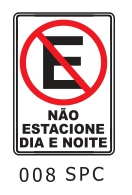 Etiqueta Não Estacione Dia e Noite