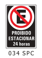 Etiqueta Proibido Estacionar 24 Horas