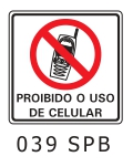 Etiqueta Proibido o Uso de Celular