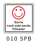 Etiqueta Sorria Você está sendo Filmado