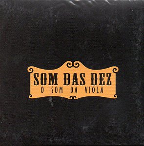 O som da viola - Som das Dez