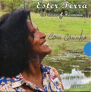 Ester Terra em União e Harmonia Volume 1 - Ester Terra