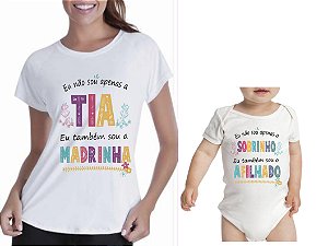 Kit Camiseta e Body Tia / Madrinha e Sobrinho / Afilhado -  Informe Tamanho