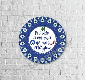 Placa Decorativa Quadro Mandala MDF Proibida a Entrada de Más Energias 20 cm