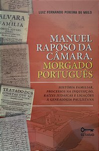 Manuel Raposo da Câmara, morgado português