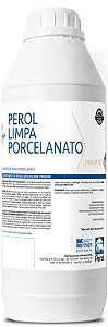 LIMPA PORCELANATO PEROL 1L