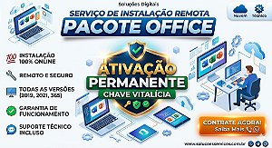 Instalação Pacote Office Vitalício | Suporte Técnico Online 24h