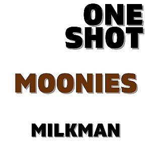 One Shot - Moonies - 10ml | VF
