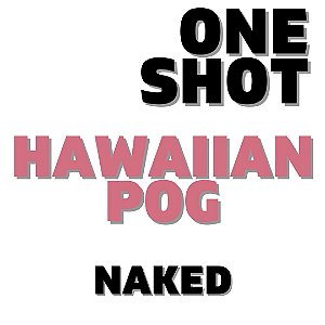 One Shot - Hawaiian POG | VF