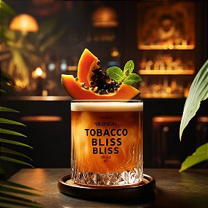 Kit Receita Tropical Tobacco Bliss