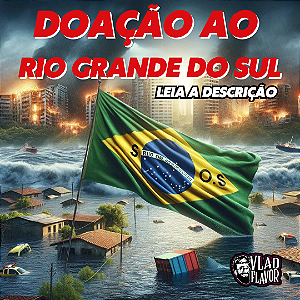 DOAÇÃO RIO GRANDE DO SUL - RS