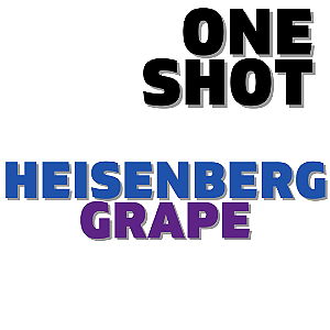 One Shot - Heisenberg Grape | VFO