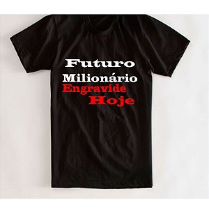 Camiseta engraçada futuro milionário