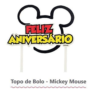 Topo de Bolo de MDF Feliz Aniversário Mickey Mouse - Festa Mickey Mouse - Ref MK2004 Grintoy